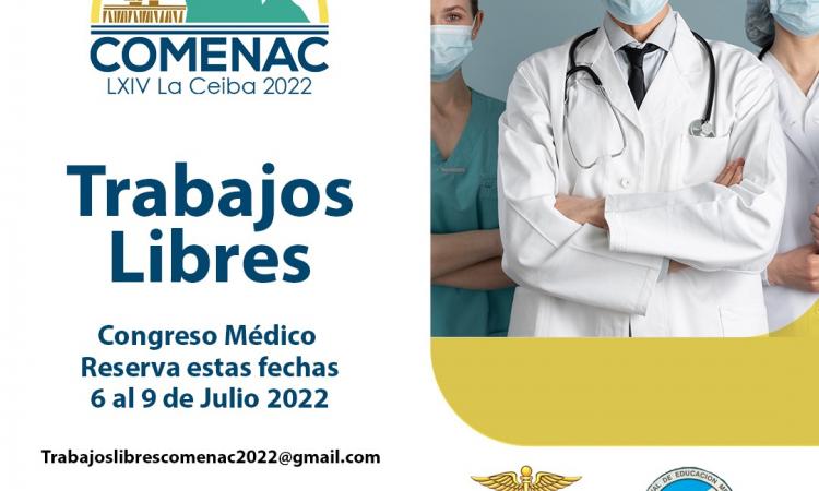 LXIV CONGRESO MEDICO NACIONAL, 6-9 DE JULIO DE 2022, LA CEIBA 